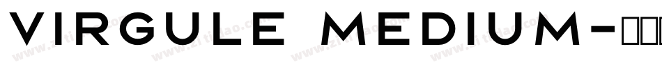 Virgule Medium字体转换